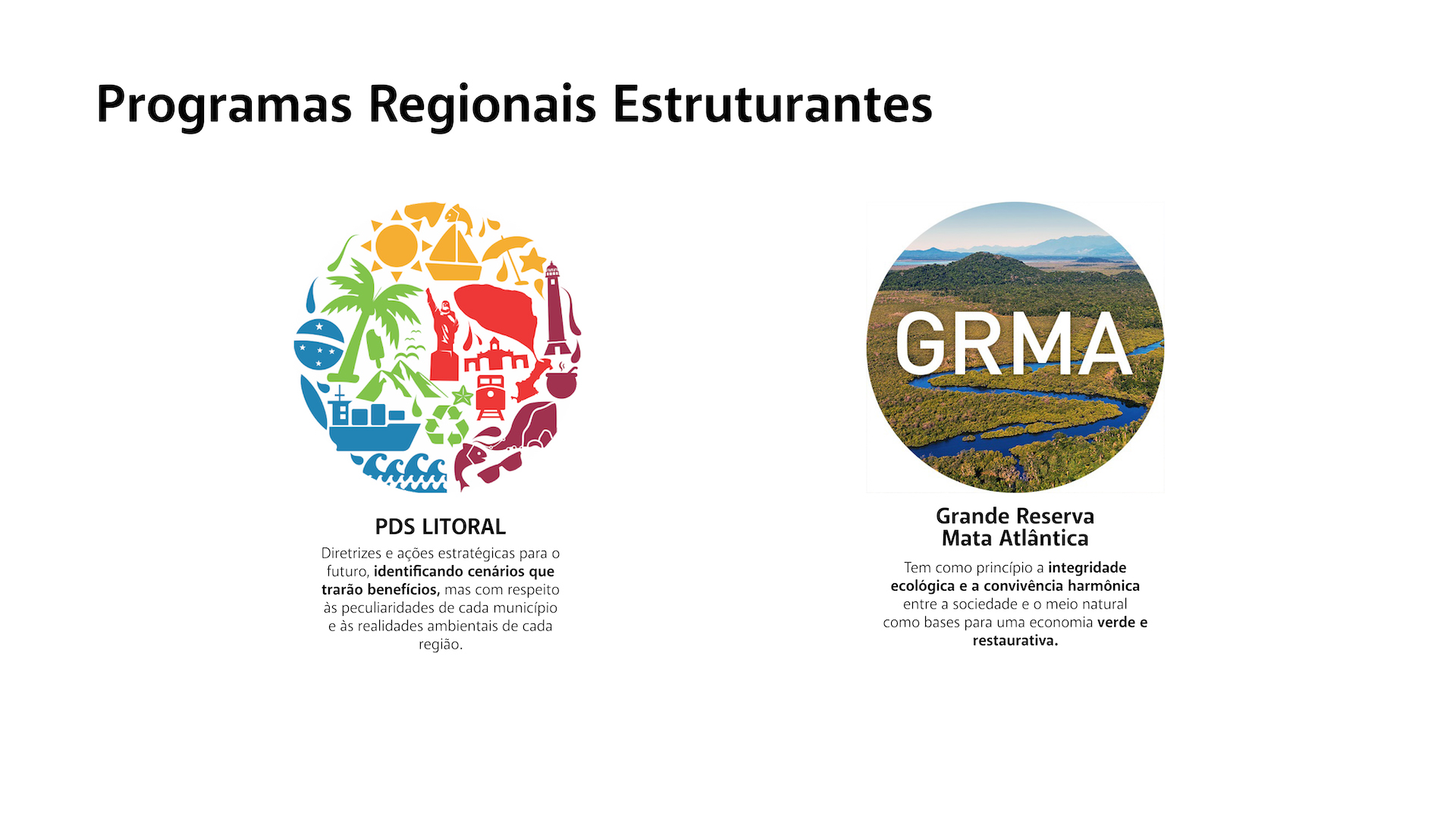 Programas Regionais Estruturantes