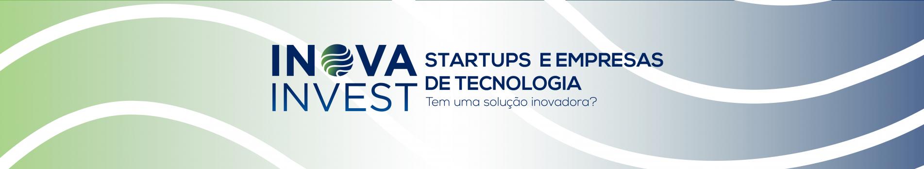 Programa Inova Invest para Startups 